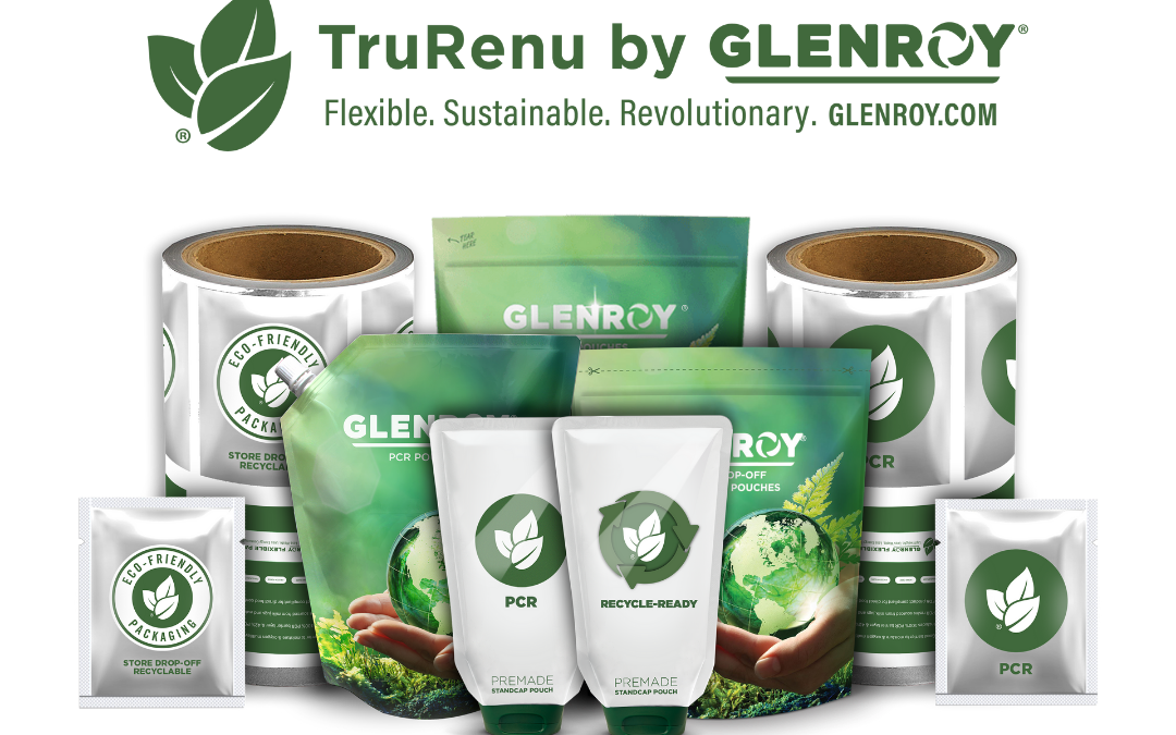 Glenroy, Inc. Announces TruRenu, the Official Brand Name of their Sustainable Flexible Packaging Portfolio for Food, Beverage, Pharmaceutical, Pet Food & Treats, Nutraceutical, Personal Care and Household Products Industries